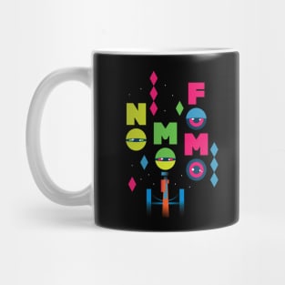 No Mo Fomo Mug